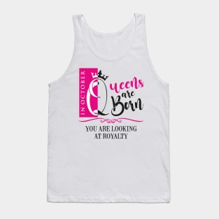 October Birthday Queens Tank Top